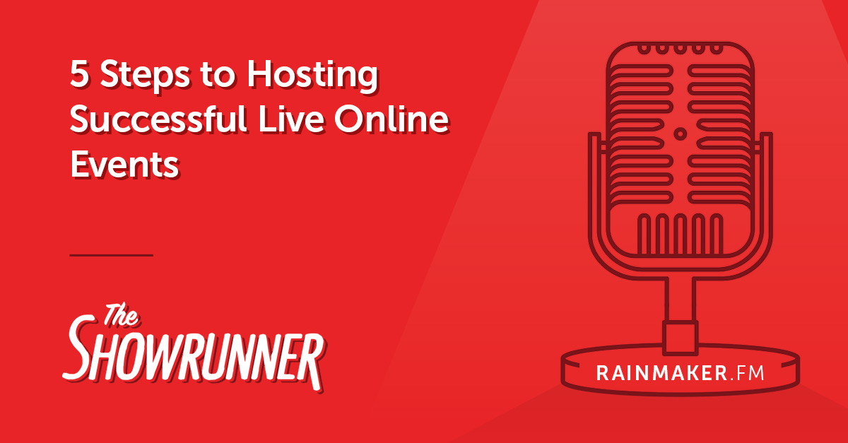 5 Steps to Hosting Successful Live Online Events