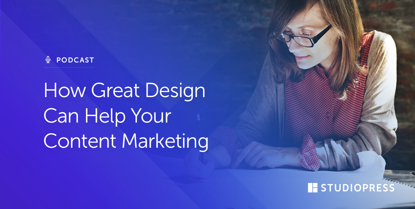 How Great Design Can Help Your Content Marketing